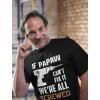 imagePapaw If Papa Cant Fix It Were All Screwed Shirt Funny Gifts for Dads Fathers Day TShirt Dad Jokes Shirts for MenBlack