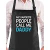 imageTstars My Favorite People Call Me DADDY  Funny Gift for Fathers BBQ Chef Apron One Size Black
