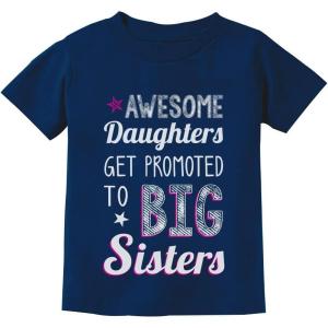 imageTstars Awesome Daughters Get Promoted to Big Sister Baby Announcement Girls ShirtNavy
