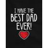imageTstars I Have The Best Dad Ever Toddler Kids Girls Fitted TShirtChill Blue