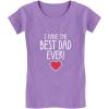 imageTstars I Have The Best Dad Ever Toddler Kids Girls Fitted TShirtLavender