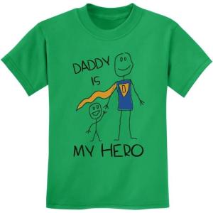 imageDaddy is My Hero Drawing Super Dad for Father from Son Daughter Kids TShirt Medium Green