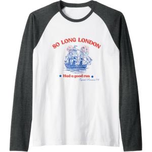imageSo Long London Had A Good Run USA 4th of July TEE Raglan Baseball TeeDark Heather GreyWhite