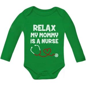 imageTstars Relax My Mommy Is a Nurse Funny Mom Nurse Gift Baby Long Sleeve BodysuitGreen