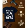 imageTstars Funny Husband Shirts  If Papa Cant Fix It Funny Mens Tshirts Idea Graphic Tees for Men  Soft and DurableIf Papa 3  Navy