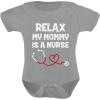 imageTstars Relax My Mommy Is a Nurse Outfit Funny Mom Nurse Gift Baby BodysuitGray