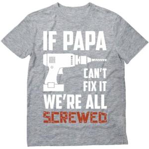 imageTstars Funny Husband Shirts  If Papa Cant Fix It Funny Mens Tshirts Idea Graphic Tees for Men  Soft and DurableIf Papa 1  Gray