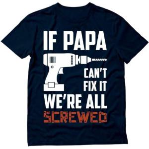 imageTstars Funny Husband Shirts  If Papa Cant Fix It Funny Mens Tshirts Idea Graphic Tees for Men  Soft and DurableIf Papa 1  Navy