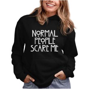 imageTstars Normal People Scare Me Funny Graphic Hoodies for Women with Sayings Womens Novelty Sarcastic HoodieBlack