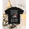 imageTstars I Paused My Game to Be Here Video Gamer Ugly Christmas Youth Kids TShirtBlack