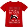imageTstars I Paused My Game to Be Here Video Gamer Ugly Christmas Youth Kids TShirtRed