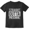 imageTstars Straight Outta Preschool Graduation Funny Gift ToddlerInfant Kids TShirtBlack