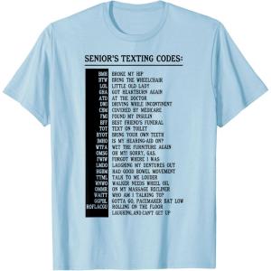 imageSeniors Texting Code Funny Senior Citizen Gifts TShirtBaby Blue