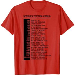 imageSeniors Texting Code Funny Senior Citizen Gifts TShirtRed