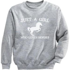 imageTstars Horse Sweatshirt for Girls  Just a Girl Who Loves Horses Equestrian Gift for Kids Who Love RidingGray