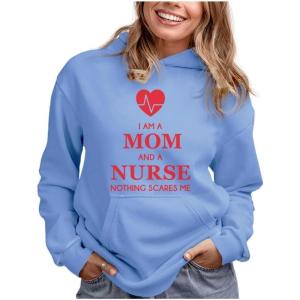 imageTstars I Am a Mom and a Nurse Nothing Scares Me Hoodie for Women  Pullover Gift for Nurses Week or Mothers DayCalifornia Blue