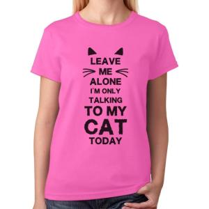 imageTstars Leave Me Alone Im Only Talking to My Cat Today Gift for Cat Lover Women TShirtPink