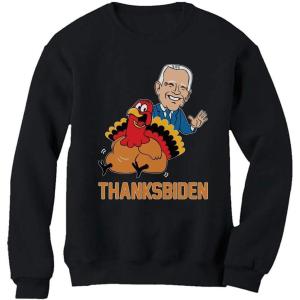 imageTstars Thanksgiving Turkey Funny Joe Biden Thanksbiden SweatshirtBlack