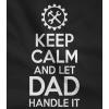 imageTstars Gift for Father  Keep Calm and Let Dad Handle It  Fathers Day TShirtBlack