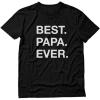 imageTstars Best Dad Ever Shirt Gifts for Dads Fathers Day Papa Grandpa Shirts for MenBest Papa  Black