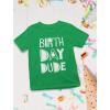 imageTstars Its My Birthday Dude Shirt 2nd 3rd 4th 5th Boys Girls Toddler Kids TShirtDude  Green