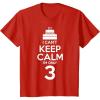 imageKids I Cant Keep Calm Im 3 3rd Birthday Boy Girl Three Years TShirtRed