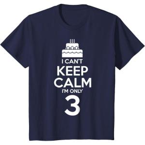 imageKids I Cant Keep Calm Im 3 3rd Birthday Boy Girl Three Years TShirtNavy Blue