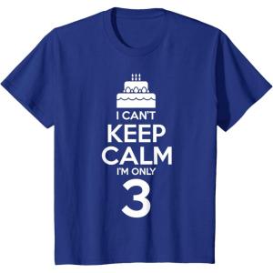 imageKids I Cant Keep Calm Im 3 3rd Birthday Boy Girl Three Years TShirtRoyal Blue