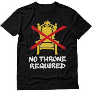 imageNo Throne Required Shirt  Patriotic Tee for Men ampamp Women American Freedom TShirt for 4th of July or Everyday Wear TShirtBlack