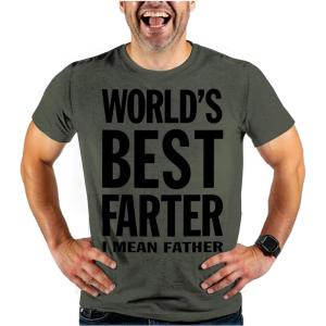 imageTstars World Best Farter I Mean Father Shirt Gifts for dad from Daughter Son Funny tShirt for Men A1I Mean  Heather Military Green