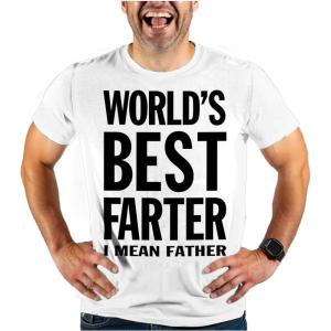 imageTstars World Best Farter I Mean Father Shirt Gifts for dad from Daughter Son Funny tShirt for Men A1I Mean  White