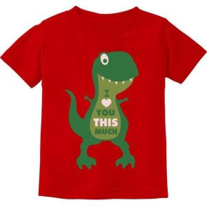 image:imageTstars Valentines Day Outfit I Love You This Much T Rex Raptor Infant Kids TShirtRed
