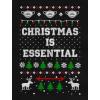 image:imageTstars Christmas Is Essential Funny Quarantine 2020 Ugly Christmas SweatshirtBlack