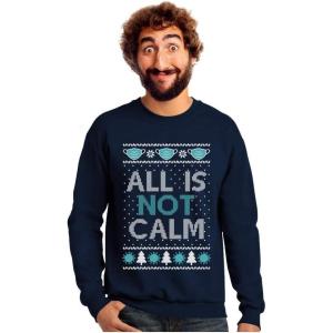 image:imageTstars Quarantine Christmas Shirts All Is Not Calm Funny Ugly Christmas SweatshirtNavy