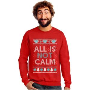image:imageTstars Quarantine Christmas Shirts All Is Not Calm Funny Ugly Christmas SweatshirtRed