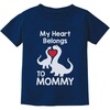 image:imageTstars Best Mom Ever Kids Shirt for Mothers Day  My Heart Belongs to Mommy Dino TShirt for Toddler amp YouthDino Belongs  Navy