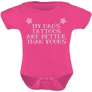 image:imageTstars TeeStars Unisex My Dads Tattoos Are Better Than Yours Baby BodysuitWow Pink