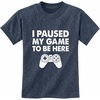 image:imageTstars I Paused My Game to Be Here T Shirt Boys  Funny Gamer Shirts for Kids  Youth Gaming Gift for Videogame LoversHeather Navy