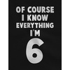 image:imageTstars I Know Everything Im 6 Funny Birthday Gift For 6 Year Old Youth Kids TShirtNavy