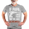 image:imageTstars If Papa Cant Fix It No One Can Funny Dad Shirt Fathers Day Birthday Gift for Papa Grandpa Mens ShirtIf Papa 1  Gray
