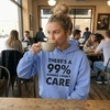 image:imageTstars Funny Hoodie Women 99 Chance I Dont Care Sarcastic Pullover  Cozy fleece sarcastic hoodie great for birthday holiday sassy humor trending quote teen girls giftDont Care  California Blue