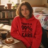 image:imageTstars Funny Hoodie Women 99 Chance I Dont Care Sarcastic Pullover  Cozy fleece sarcastic hoodie great for birthday holiday sassy humor trending quote teen girls giftDont Care  Red