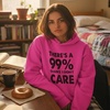 image:imageTstars Funny Hoodie Women 99 Chance I Dont Care Sarcastic Pullover  Cozy fleece sarcastic hoodie great for birthday holiday sassy humor trending quote teen girls giftDont Care  Pink