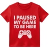 image:imageTstars I Paused My Game Shirt Boys Funny Gamer Kids Youth Video Game Tee  Soft cotton gamer tee great for video game fans gamer humor back to school Christmas youth boys giftRed